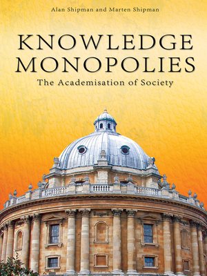 cover image of Knowledge Monopolies
